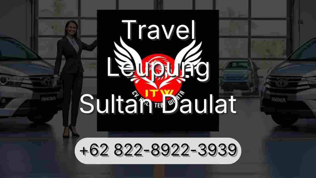 Travel Leupung Sultan Daulat