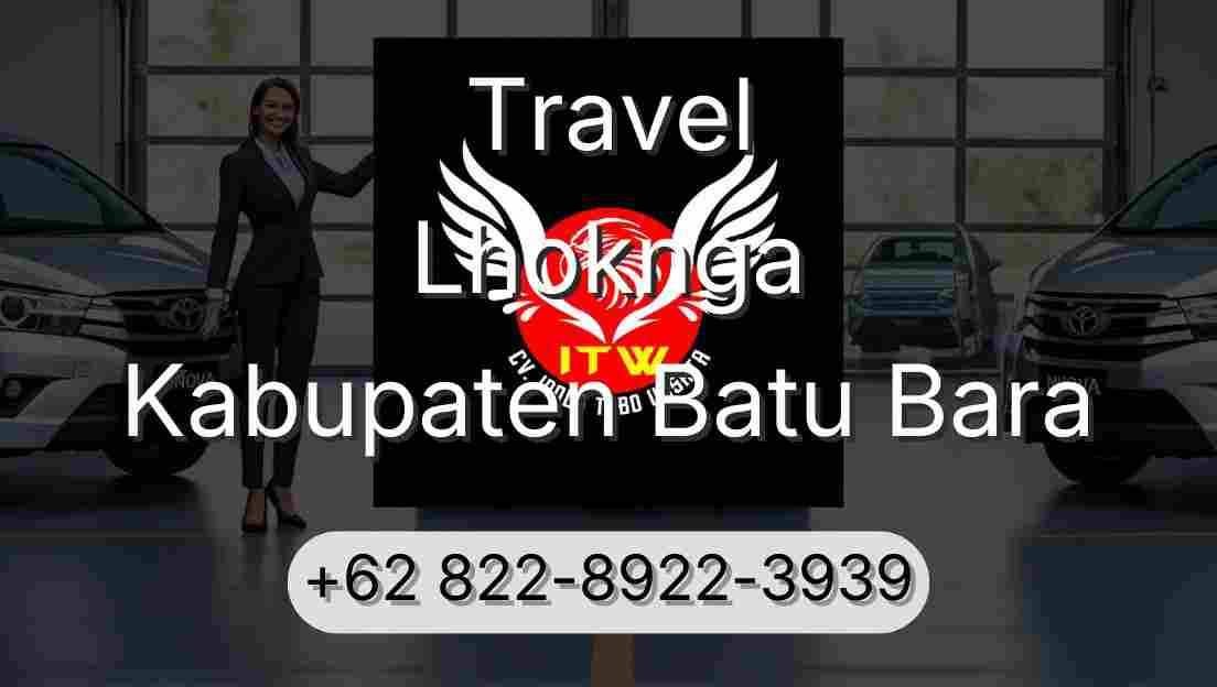 Travel Lhoknga Kabupaten Batu Bara