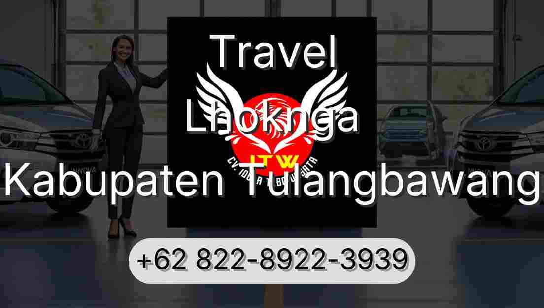Travel Lhoknga Kabupaten Tulangbawang