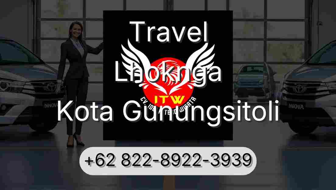 Travel Lhoknga Kota Gunungsitoli
