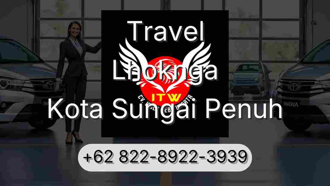 Travel Lhoknga Kota Sungai Penuh