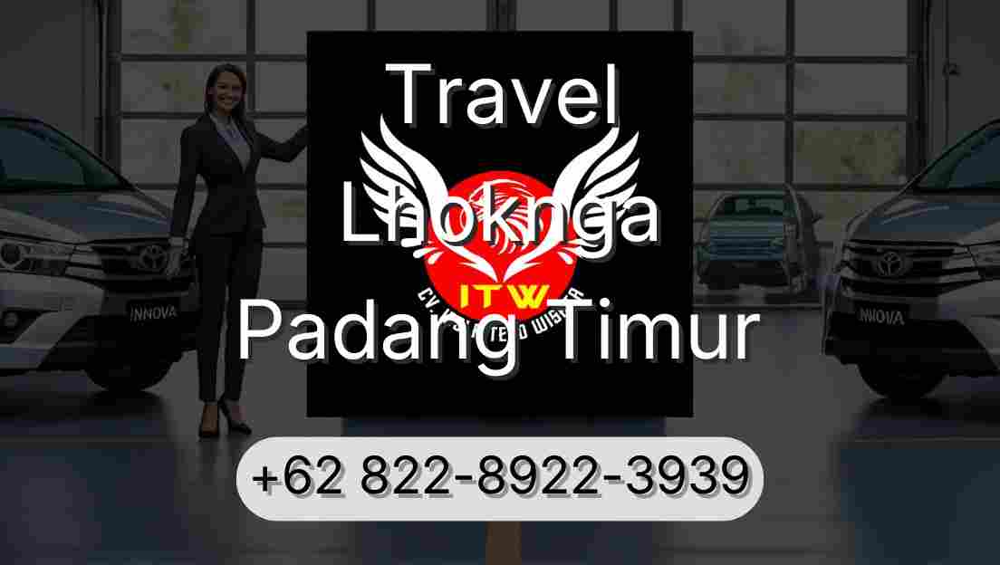 Travel Lhoknga Padang Timur