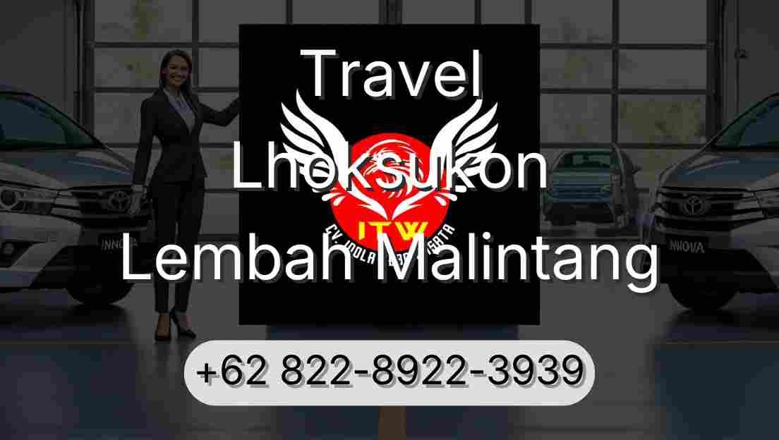 Travel Lhoksukon Lembah Malintang