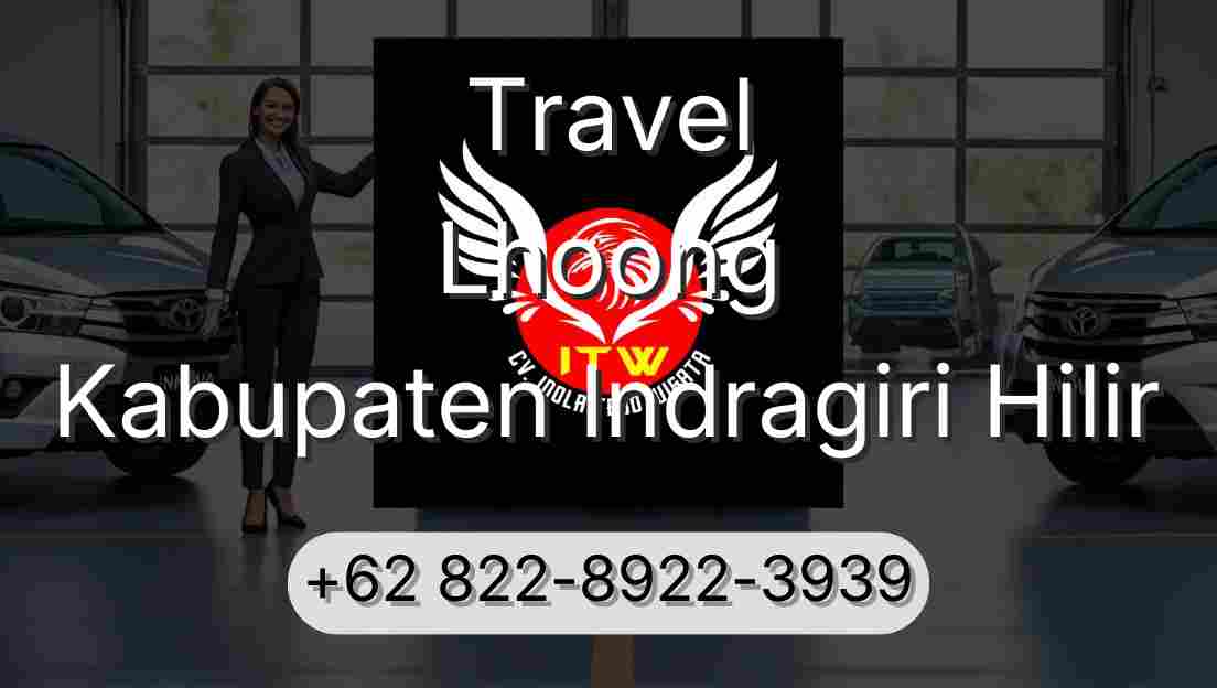 Travel Lhoong Kabupaten Indragiri Hilir