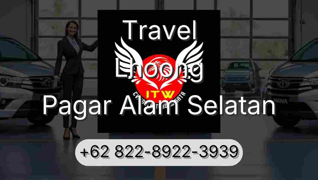 Travel Lhoong Pagar Alam Selatan