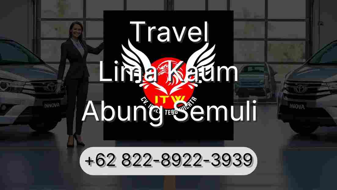 Travel Lima Kaum Abung Semuli
