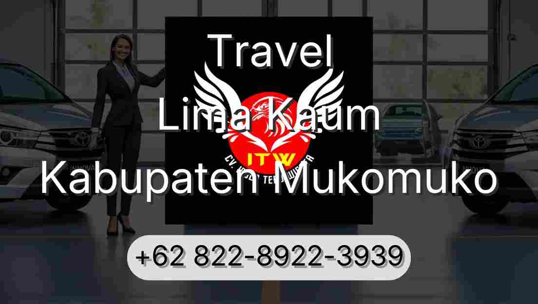 Travel Lima Kaum Kabupaten Mukomuko