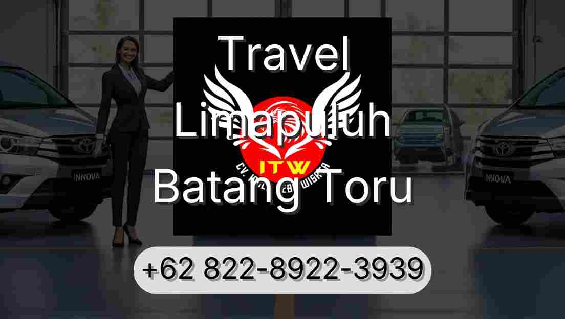 Travel Limapuluh Batang Toru