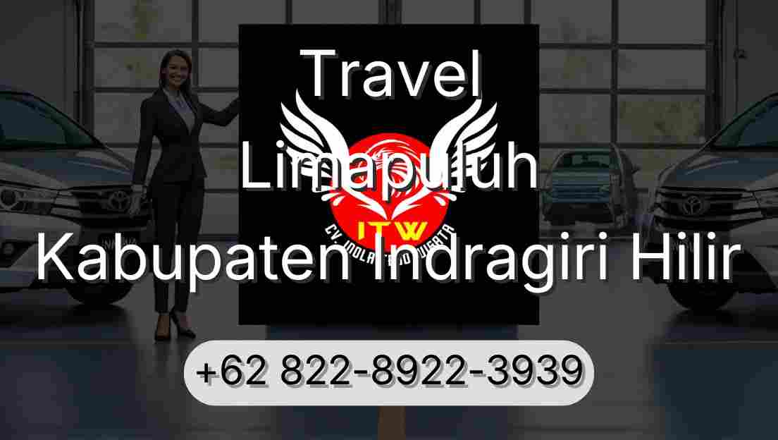 Travel Limapuluh Kabupaten Indragiri Hilir