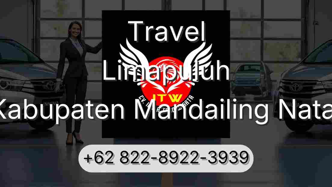 Travel Limapuluh Kabupaten Mandailing Natal