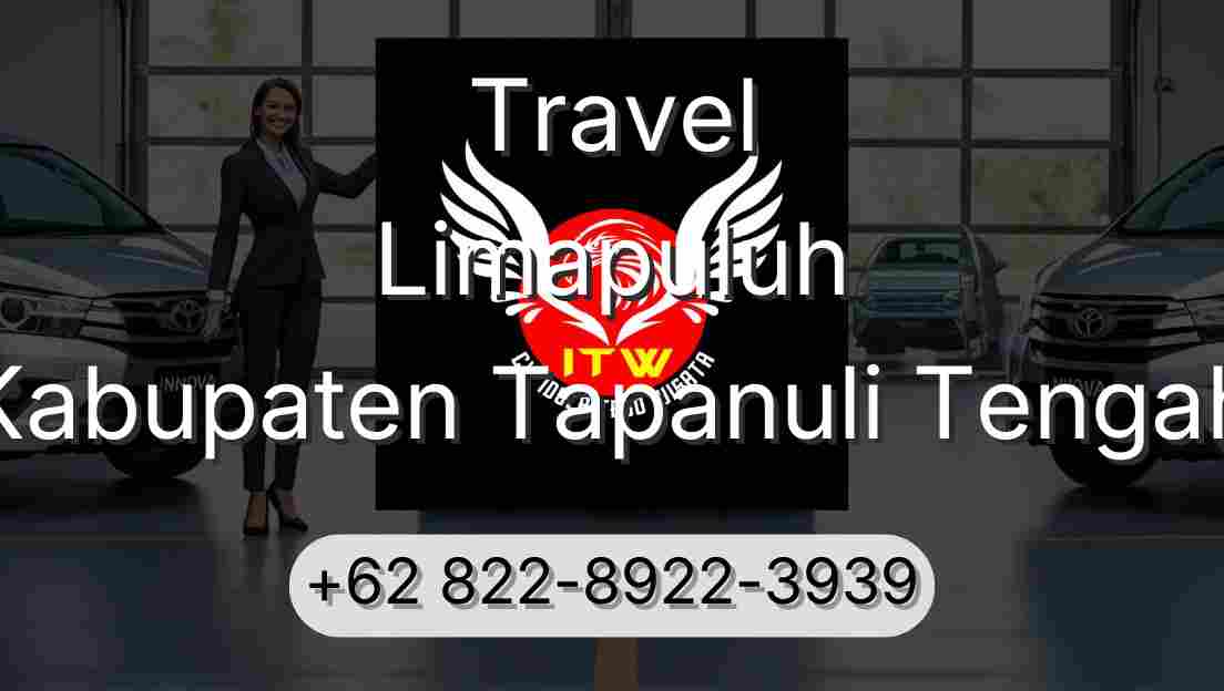 Travel Limapuluh Kabupaten Tapanuli Tengah