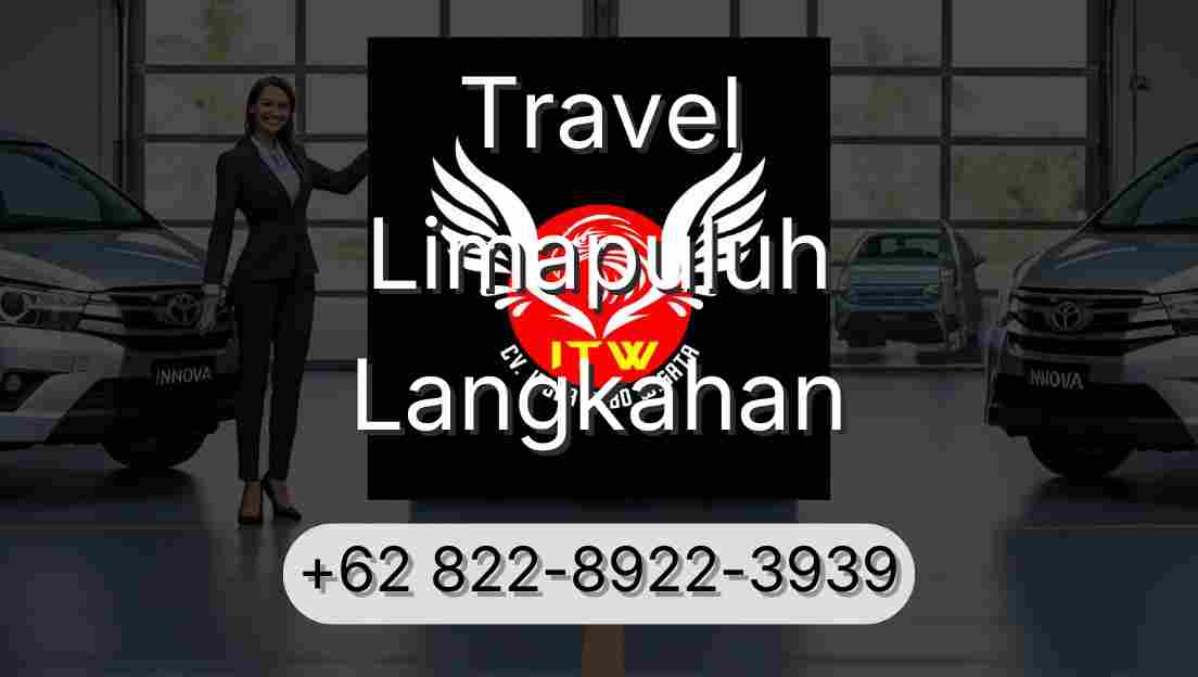 Travel Limapuluh Langkahan