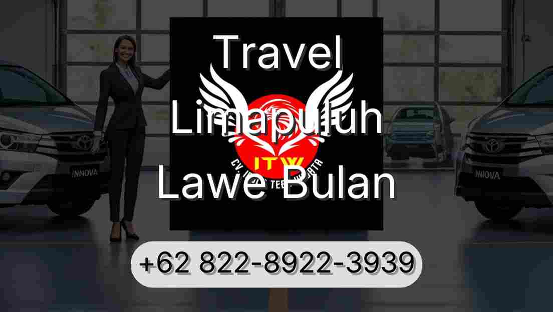 Travel Limapuluh Lawe Bulan
