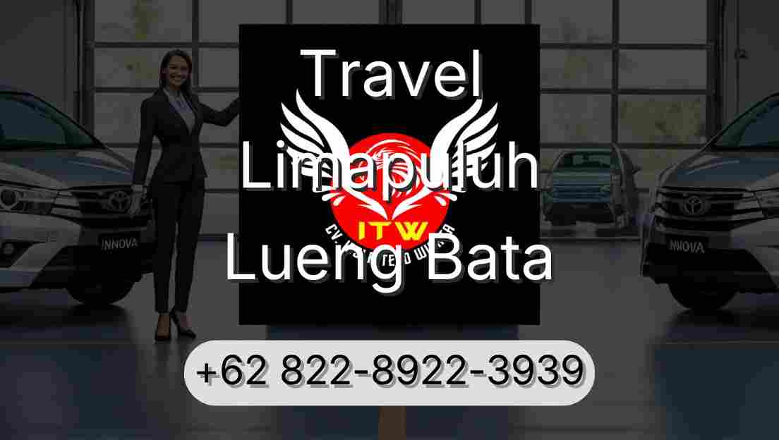 Travel Limapuluh Lueng Bata