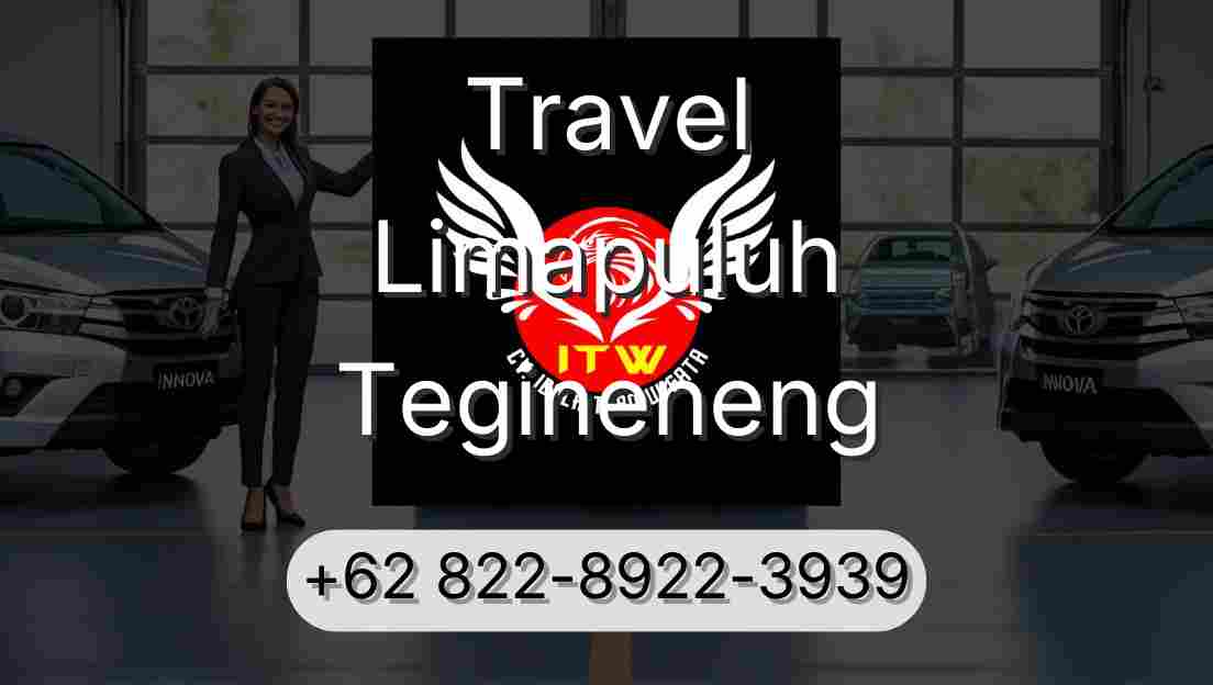 Travel Limapuluh Tegineneng