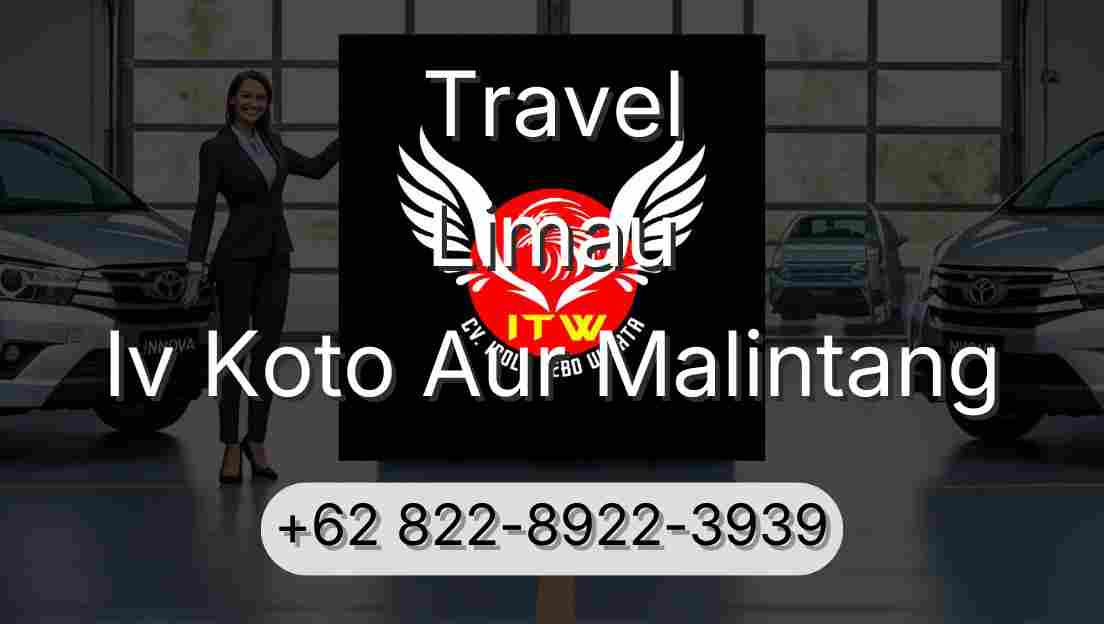 Travel Limau Iv Koto Aur Malintang