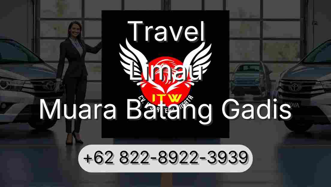 Travel Limau Muara Batang Gadis