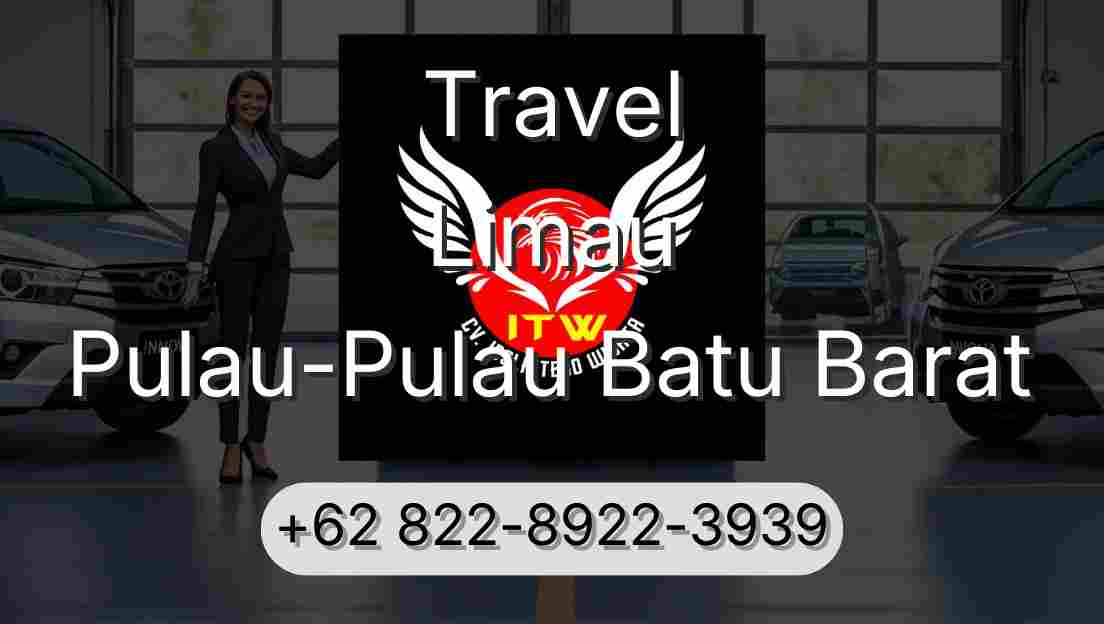 Travel Limau Pulau-Pulau Batu Barat
