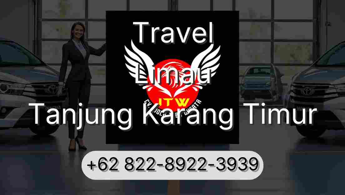 Travel Limau Tanjung Karang Timur