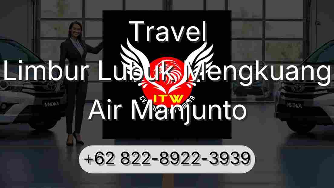 Travel Limbur Lubuk Mengkuang Air Manjunto