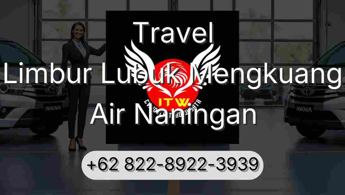 Travel Limbur Lubuk Mengkuang Air Naningan