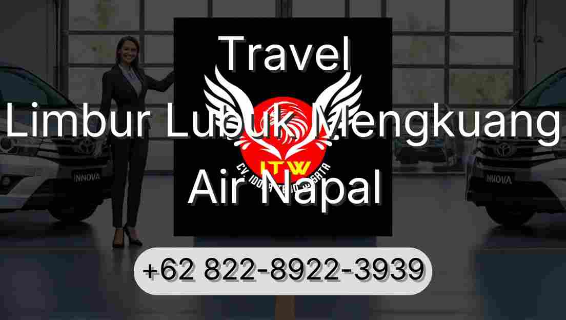 Travel Limbur Lubuk Mengkuang Air Napal