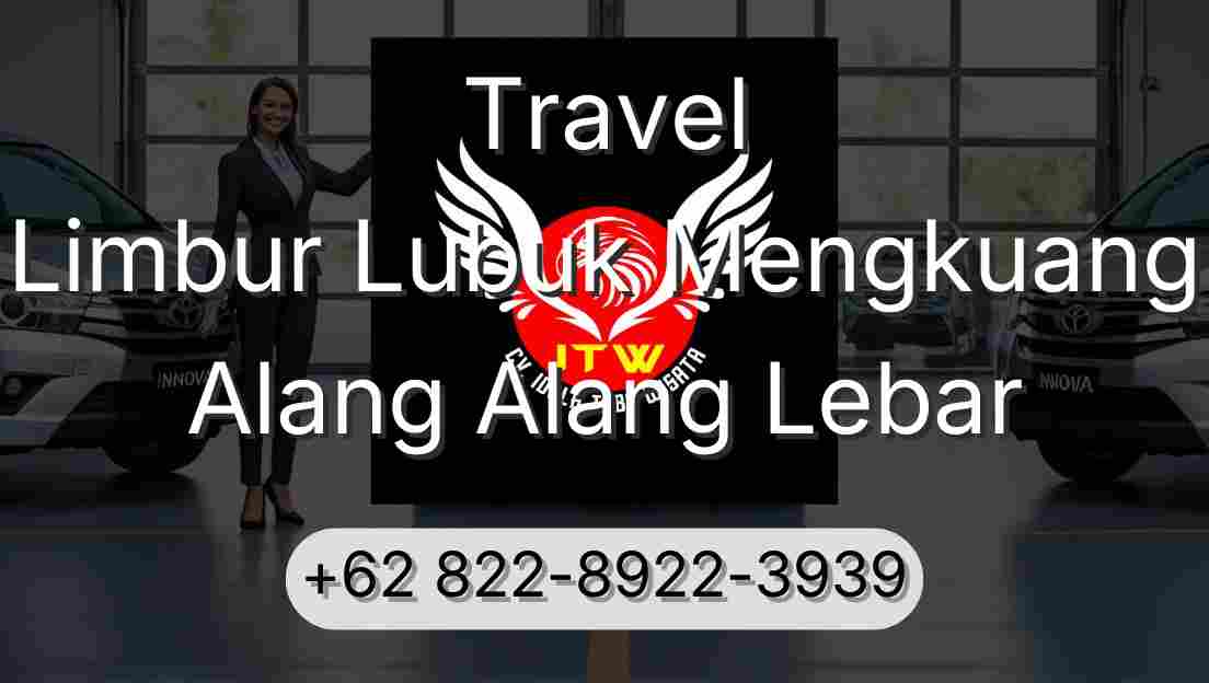 Travel Limbur Lubuk Mengkuang Alang Alang Lebar