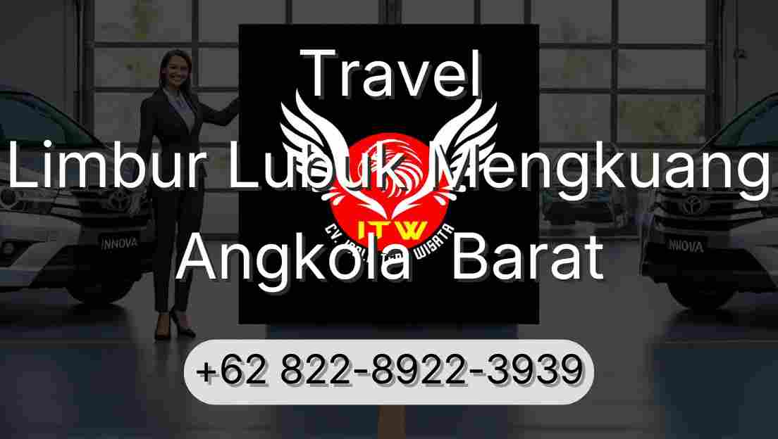 Travel Limbur Lubuk Mengkuang Angkola  Barat