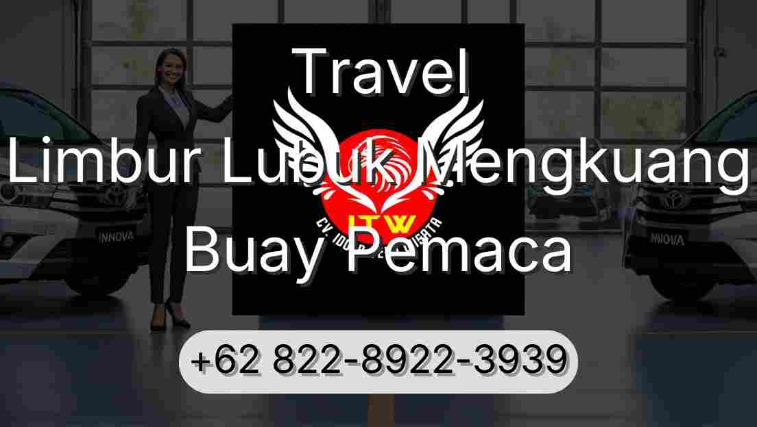 Travel Limbur Lubuk Mengkuang Buay Pemaca