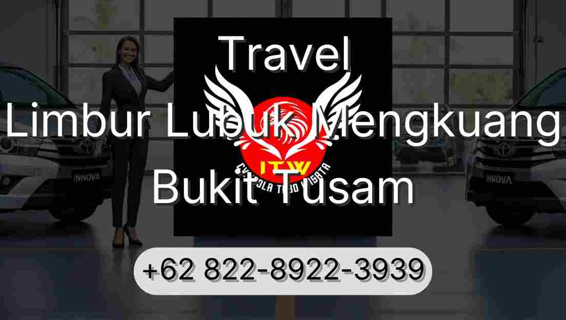 Travel Limbur Lubuk Mengkuang Bukit Tusam