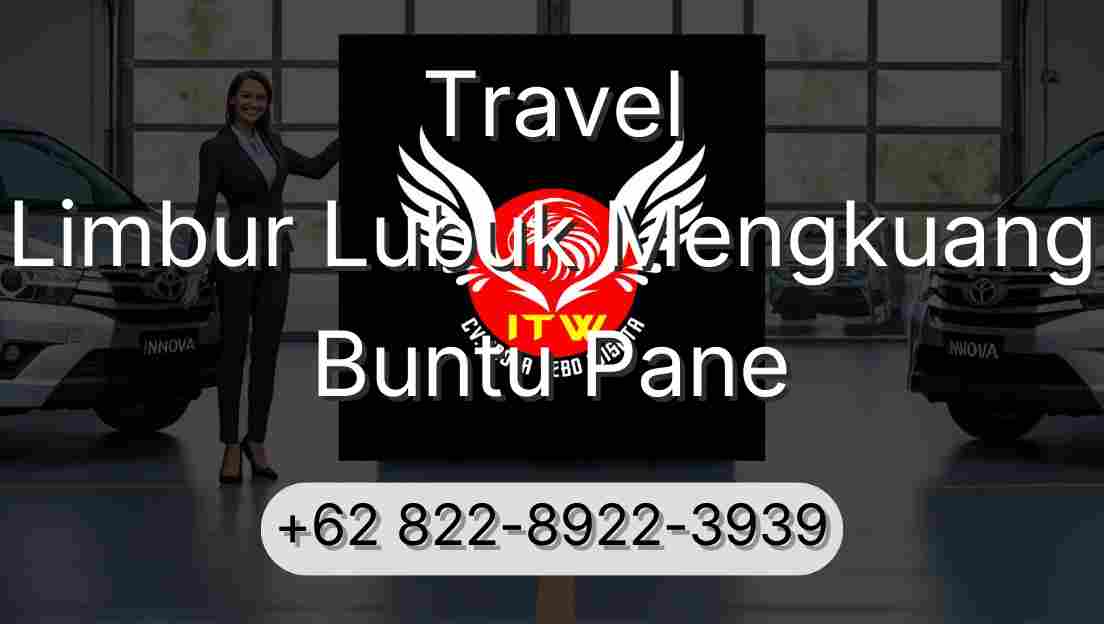 Travel Limbur Lubuk Mengkuang Buntu Pane
