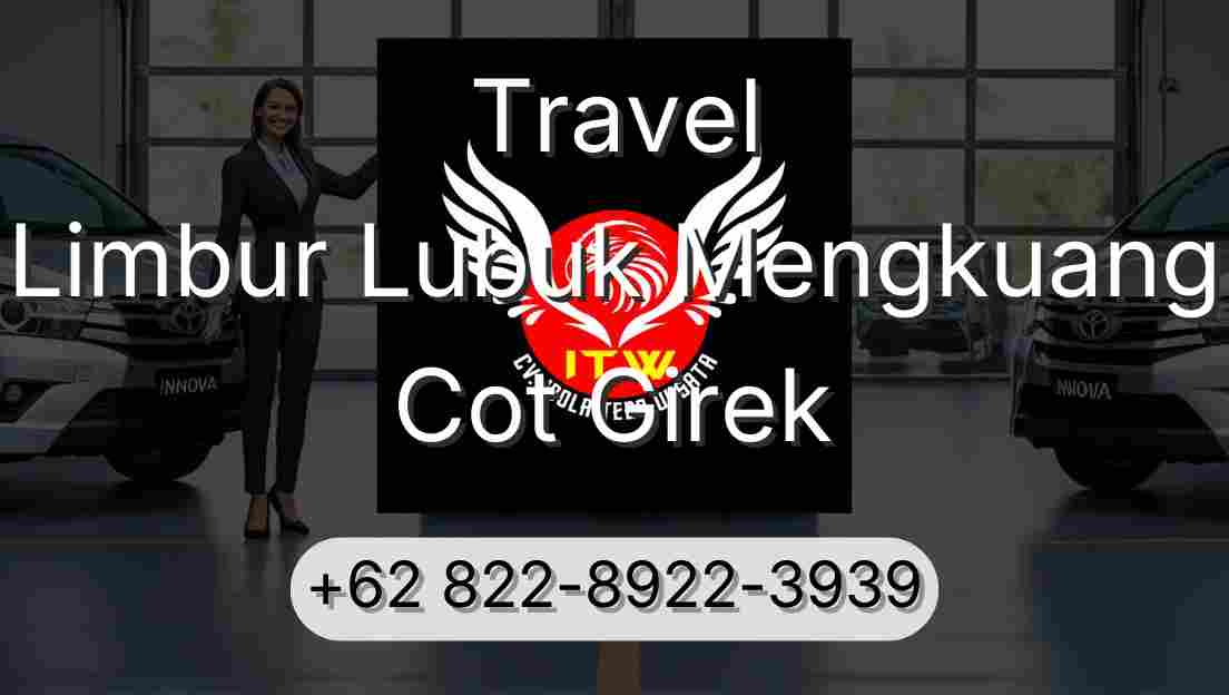 Travel Limbur Lubuk Mengkuang Cot Girek