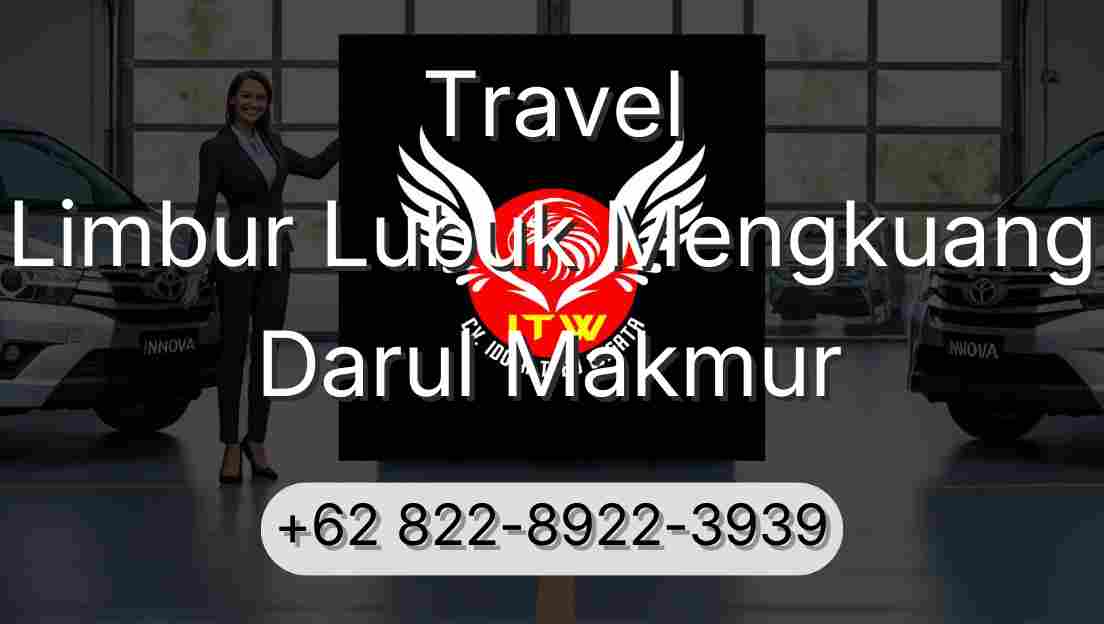 Travel Limbur Lubuk Mengkuang Darul Makmur