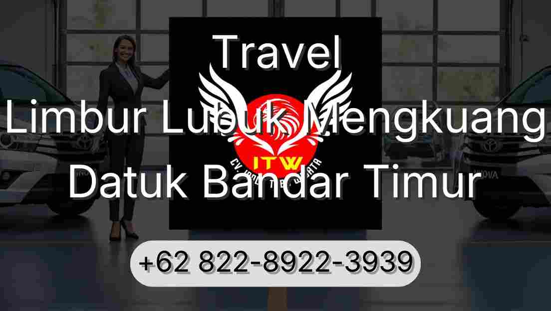 Travel Limbur Lubuk Mengkuang Datuk Bandar Timur