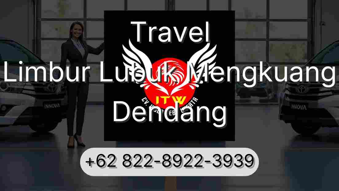 Travel Limbur Lubuk Mengkuang Dendang