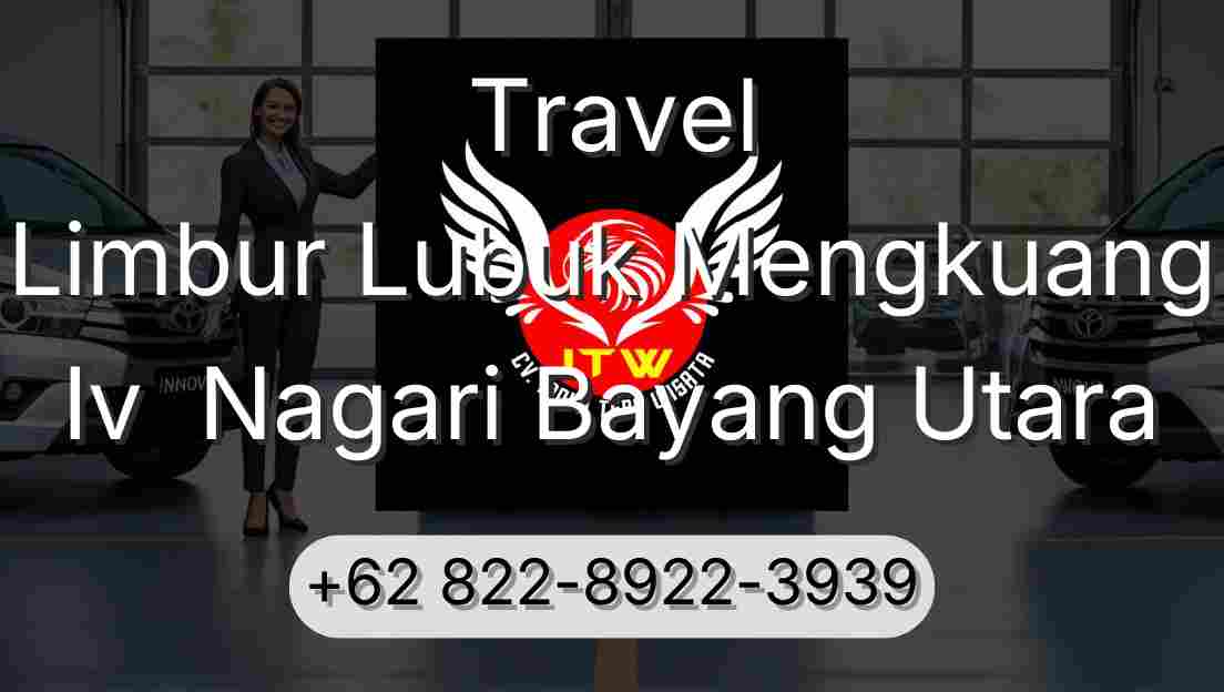 Travel Limbur Lubuk Mengkuang Iv  Nagari Bayang Utara