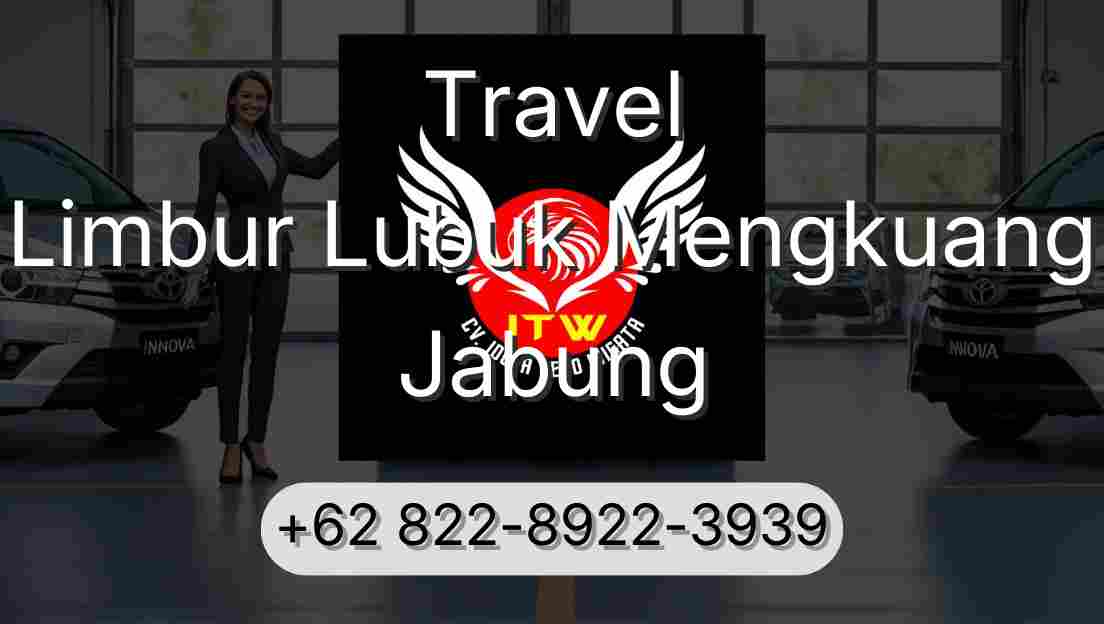 Travel Limbur Lubuk Mengkuang Jabung