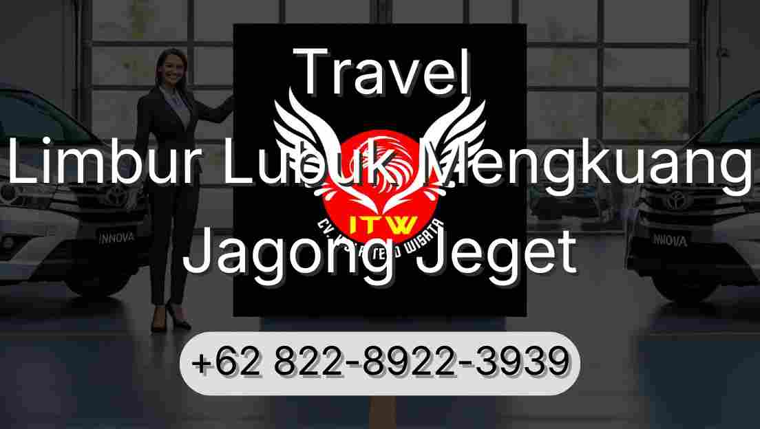 Travel Limbur Lubuk Mengkuang Jagong Jeget