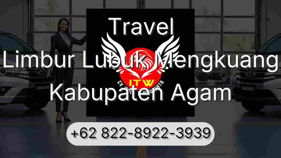 Travel Limbur Lubuk Mengkuang Kabupaten Agam