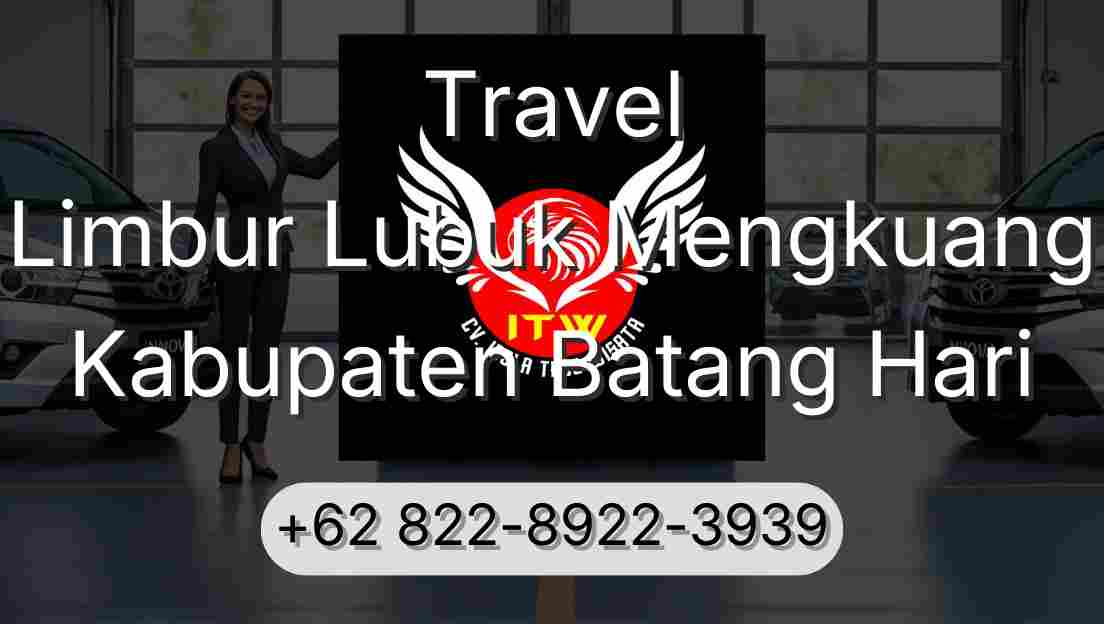 Travel Limbur Lubuk Mengkuang Kabupaten Batang Hari