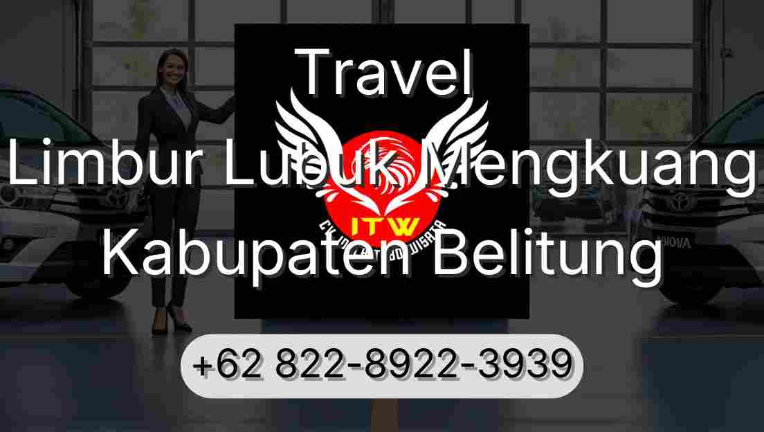 Travel Limbur Lubuk Mengkuang Kabupaten Belitung