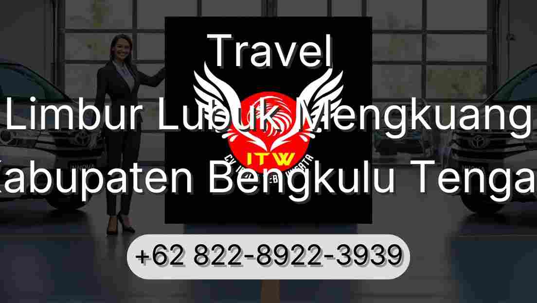 Travel Limbur Lubuk Mengkuang Kabupaten Bengkulu Tengah