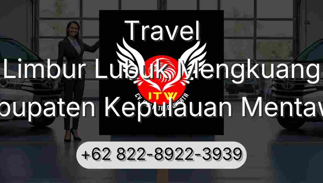 Travel Limbur Lubuk Mengkuang Kabupaten Kepulauan Mentawai