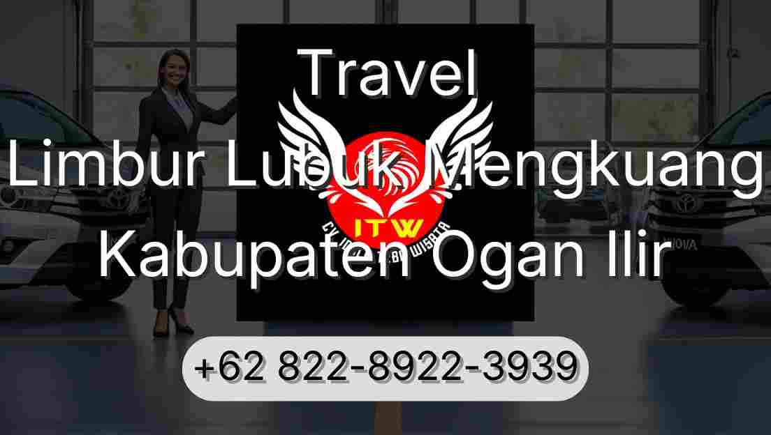 Travel Limbur Lubuk Mengkuang Kabupaten Ogan Ilir