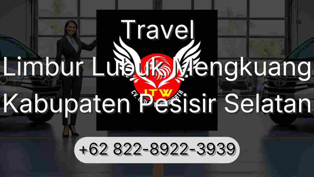 Travel Limbur Lubuk Mengkuang Kabupaten Pesisir Selatan