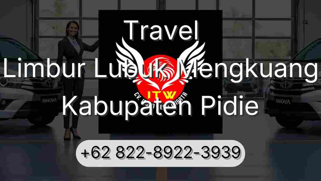 Travel Limbur Lubuk Mengkuang Kabupaten Pidie