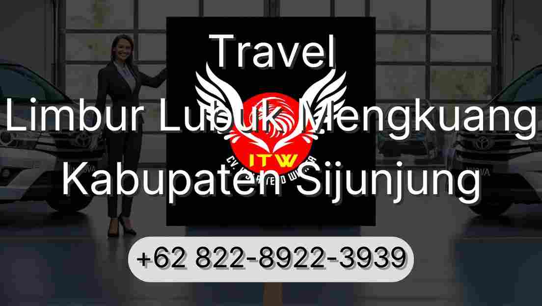 Travel Limbur Lubuk Mengkuang Kabupaten Sijunjung