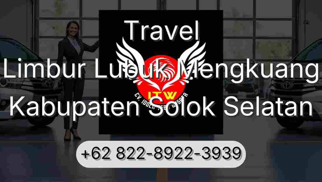Travel Limbur Lubuk Mengkuang Kabupaten Solok Selatan