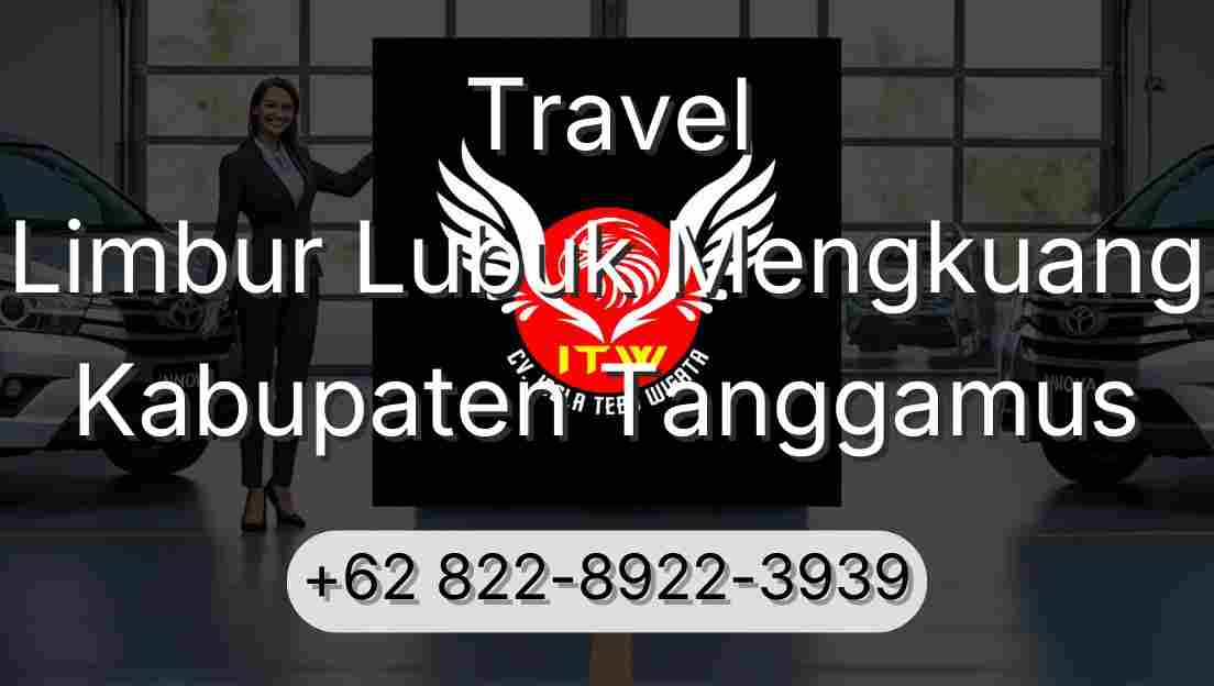 Travel Limbur Lubuk Mengkuang Kabupaten Tanggamus