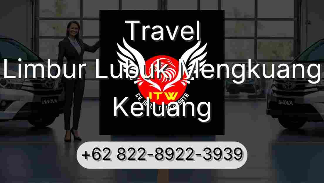 Travel Limbur Lubuk Mengkuang Keluang